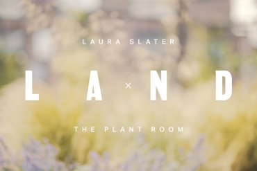 Laura Slater x The Plant Room